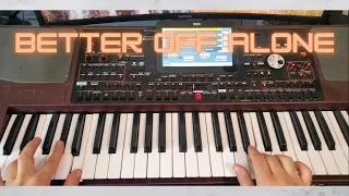 Alice Deejay   Better Off Alone Korg Pa1000 EDM 2022