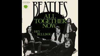 The Beatles - Hey Bulldog (Stereo Remix)