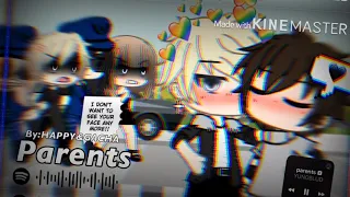 Parents//gacha life GLMV {gay}😼🏳️‍🌈