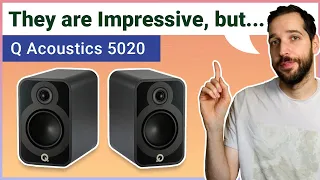 They are Impressive, but might not fit everybody`s needs! Q Acoustics 5020 Bookshelf Speakers Review