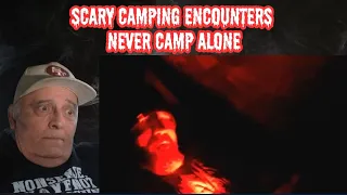 "SCARIEST Camping Encounters" REACTION!!