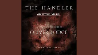 The Handler (Orchestral Version)