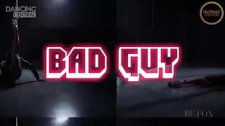 Hottest Pole Dance - BAD GUY - Dancer: Quan Bui  - from VietNam