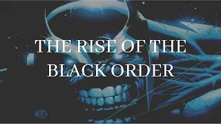 The Rise of the Black Order | Infinity#1| Fresh Comic Stories