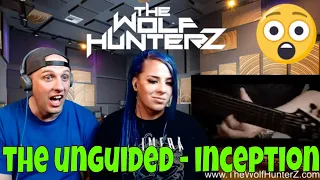 THE UNGUIDED - Inception | THE WOLF HUNTERZ Reactions