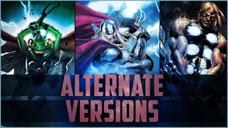 Alternate Versions of Thor