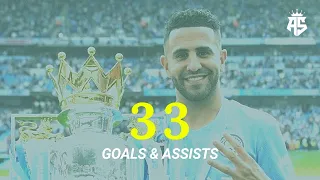 Riyad Mahrez - All 33 Goals & Assists 2021/22