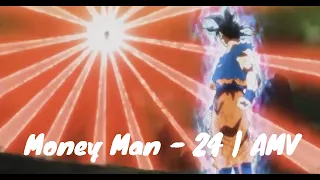 Money Man - 24 | Dragon Ball Super AMV