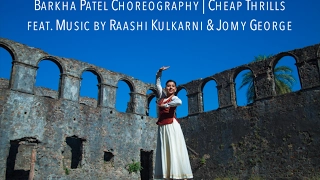 Barkha Choreography | CHEAP THRILLS ft. Raashi Kulkarni & Jomy George