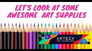 Unboxing Arteza Art Supplies   These are Some Great Itemst