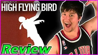HIGH FLYING BIRD (2019) - Movie Review |Netflix Sports Drama|