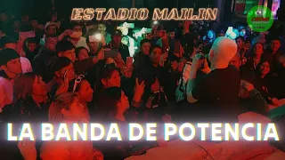 La Banda de Potencia en Estadio Mailin 2024