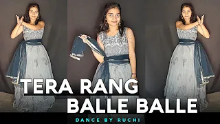 Tera Rang Balle Balle || Soldier || Dance Cover By Ruchi #dance