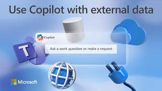 How Copilot for Microsoft 365 can work with your external data