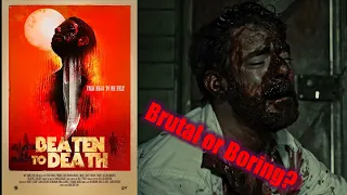 Beaten to Death (2022) - Movie Review