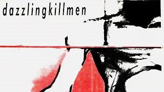 Dazzling Killmen - Ghost Limb / Torture (1991) [Math Rock] [Jazz Rock] [Post-Hardcore] [Post-Rock]