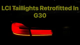 G30 LCI Taillights Retrofitted In G30 PreLCI