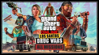 GTA ONLINE - [Все задания нарковойны в Лос-Сантосе/All Los Santos Drug Wars missions]