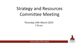 14/03/2024 - Strategy and Resources Committee meeting