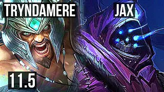 TRYNDAMERE vs JAX (TOP) | 11/1/4, 2.4M mastery, 1200+ games, 6 solo kills | NA Diamond | v11.5