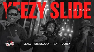 LEALL, Big Bllakk feat Derek - Yeezy Slide "FREESTYLE 01" (prod. $amuka)