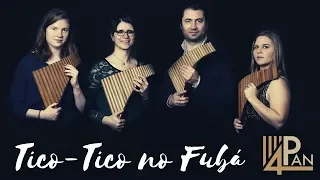 4Pan: Tico-Tico no Fubá (Zequinha de Abreu)