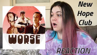 NEW HOPE CLUB 'WORSE' MUSIC VIDEO REACTION