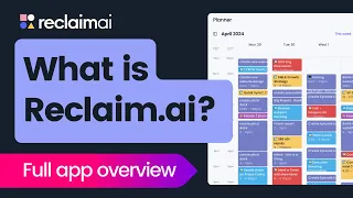 What is Reclaim.ai? Smart scheduling app for your calendar ✨