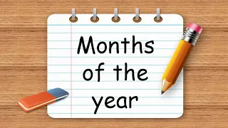 Months of the Year - Vocabulary/Месяцы на английском. Учим названия всех 12 месяцев