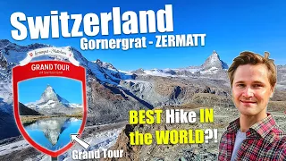 Is this THE  EASIEST & MOST BEAUTIFUL HIKE IN THE WORLD!? | Gornergrat-Zermatt | Hiking Switzerland