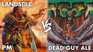 Premodern MtG: Landstill vs Dead Guy Ale