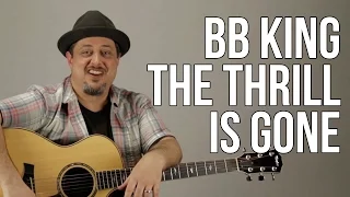 How To Play BB King - The Thrill Is Gone