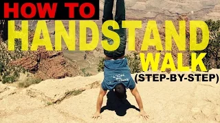 How to Handstand Walk! (WODprep Progression)