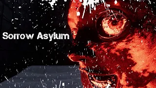 Sorrow Asylum Обзор Геймплей Прохождение