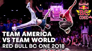 Team America vs. Team World Full Battle | Red Bull BC One 2018