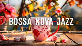 Jazz Upbeat Music - Positive Energy of Soft Jazz Instrumental Music & Relaxing Harmony Bossa Nova