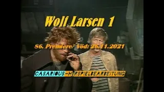 Wolf Larsen 1/ Abenteuer-Hsp./ 86. CASARIOUS-Premiere/  Reinhardt Glemnitz, Kurt E. Ludwig