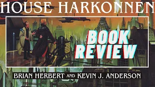 Dune: House Harkonnen - The Second Dune Prequel Is A Mixed Bag