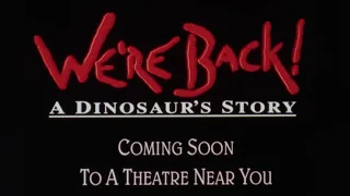 We're Back! A Dinosaur's Story - 1993 Theatrical Trailer (35mm 4K)