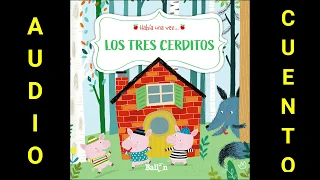 Los Tres Cerditos | Cuento Infantil | Audio Cuento | Cuentos Para Niños