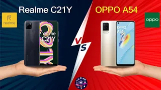 Realme C21Y Vs OPPO A54 | OPPO A54 Vs Realme C21Y - Full Comparison [Full Specifications]