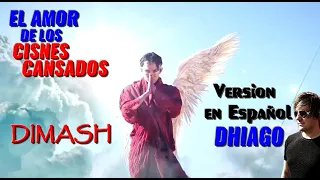 Amor de los Cisnes Cansados (Dimash) - En español (@Dhiago_cantautor)#loveoftiredswans