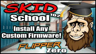 Skid School 102  : Install Any Custom Firmware on Flipper Zero!!  Works 100% of the Time! 🐬🐱‍💻➡ 🐱‍🏍😸