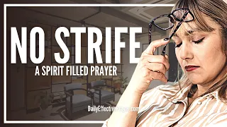 Prayer Against Strife | Pray This and Protect Yourself From The Enemy's Trap