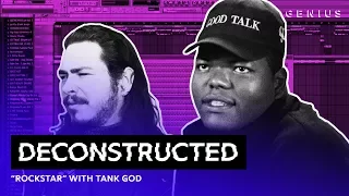 The Making Of Post Malone's "rockstar" With Tank God | Deconstructed