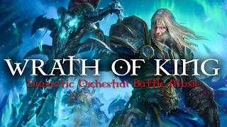 WRATH OF KING - Epic Beautiful Dramatic Orchestral Battle Music Mix