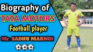 SADHU MARNDI//BIOGRAPHY OF SANTALI FOOTBALL PLAYER//SANTALI VIDEO//MAYURBHANJ//ODISHA