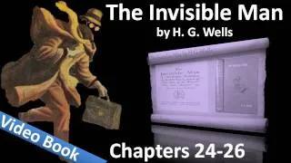 Chapter 24-26 - The Invisible Man by H. G. Wells