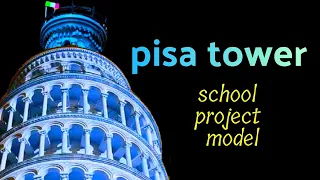 how to make  leaning tower of pisa model | tower of pisa