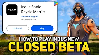 HOW TO PLAY INDUS BATTLE ROYALE CLOSED BETA IN ANDROID !! 🤯